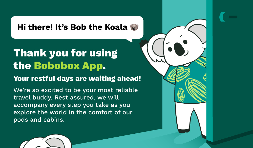 Thank you for choosing the Bobobox App!