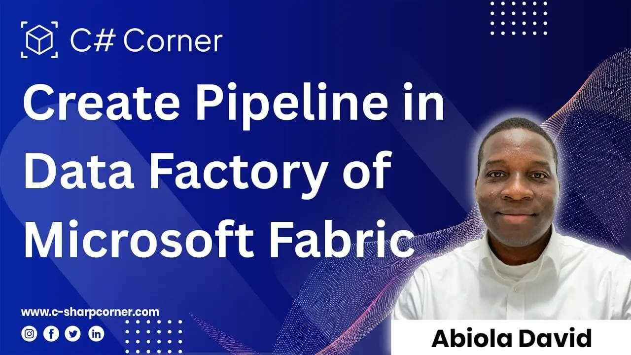 Create Pipeline in Data Factory of Microsoft Fabric