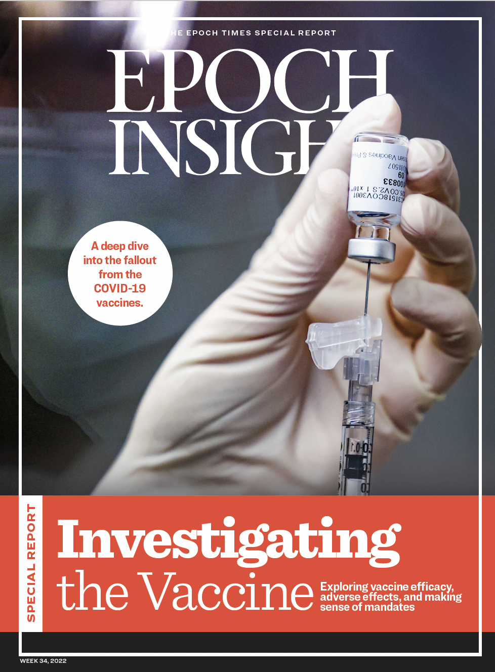 Special Report: Investigating the Vaccine