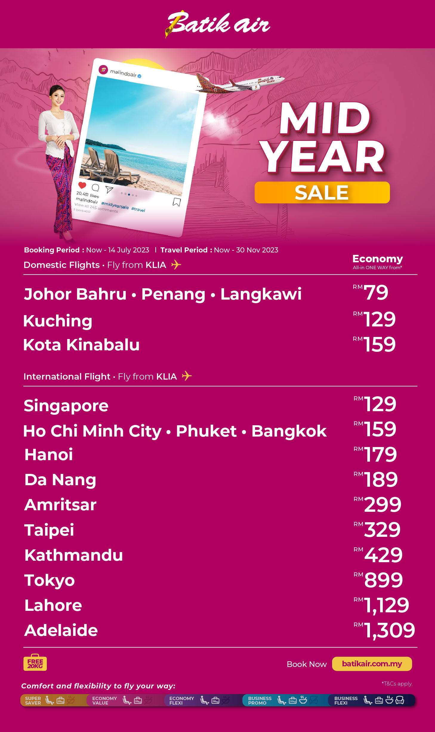 Domestic from RM 79 // Intl. from RM 129