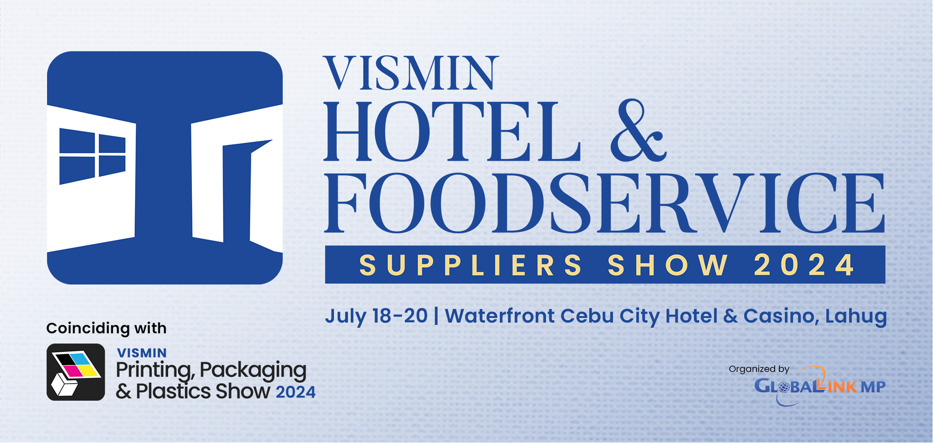 Vismin Hotel & FoodService Suppliers Show