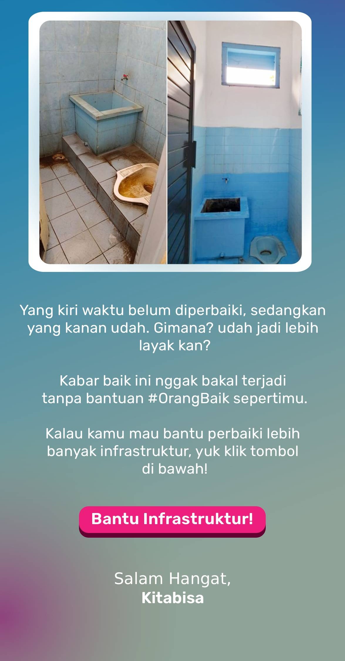 Yang kiri waktu belum diperbaiki, sedangkan yang kanan udah.Gimana, jauh lebih layak kan?  Kabar baik ini nggak bakal terjadi tanpa bantuan #OrangBaik sepertimu.  Kalau kamu mau bantu perbaiki lebih banyak infrastruktur, yuk klik tombol di bawah!