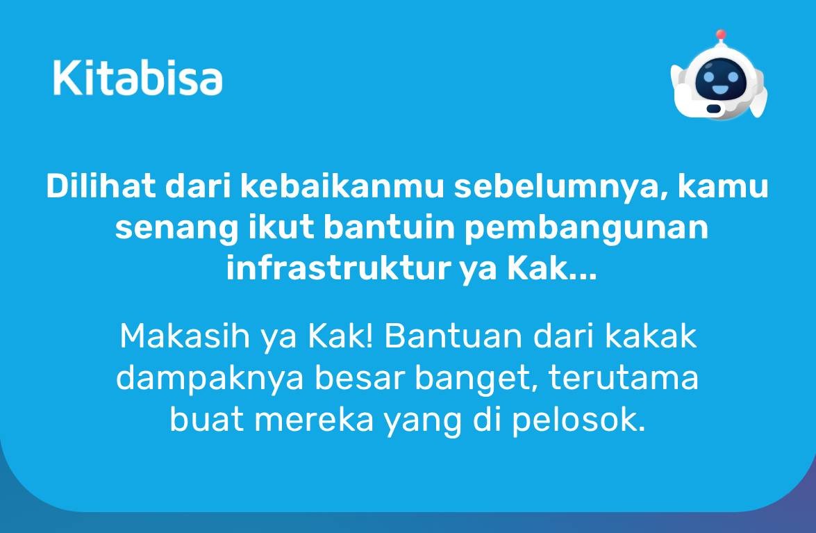 Dilihat dari kebaikanmu sebelumnya, kamu sering banget bantu saudara kita di pelosok yang kesulitan ya😊