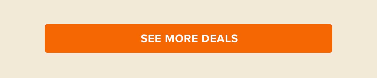 SEE MORE DEALS