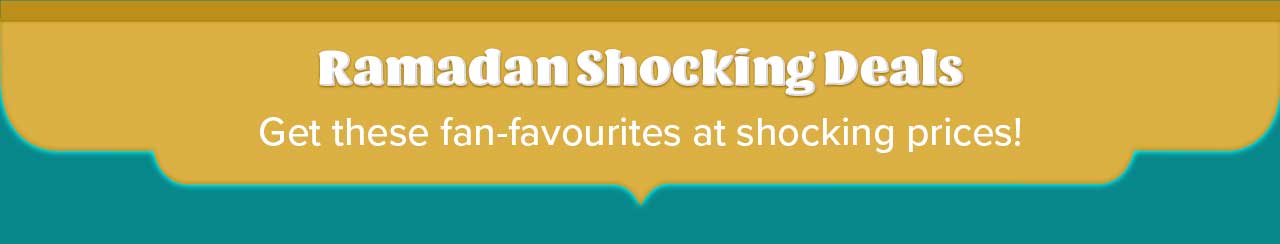 Ramadan Shocking Deals