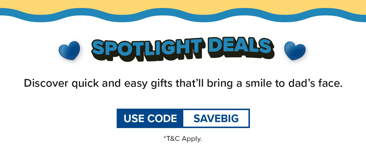 SPOTLIGHTS DEALS