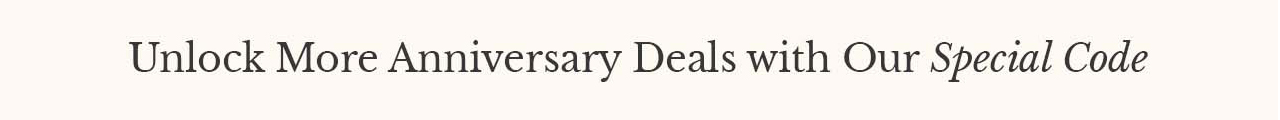Unlock More Anniversary Deals
