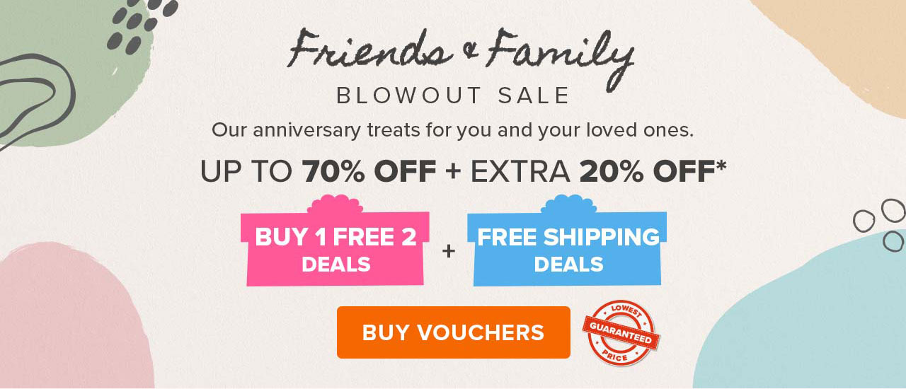 FRIENDS & FAMILY BLOWOUT SALE