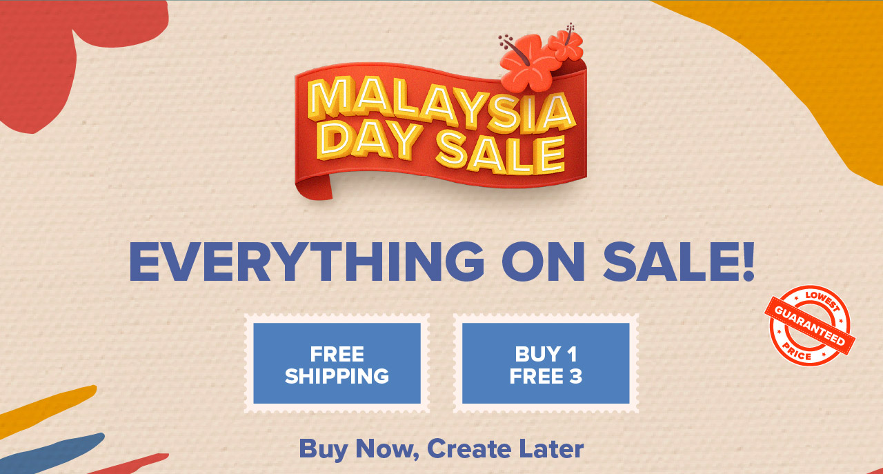 MALAYSIA DAY! EVERYTHING ON SALE 