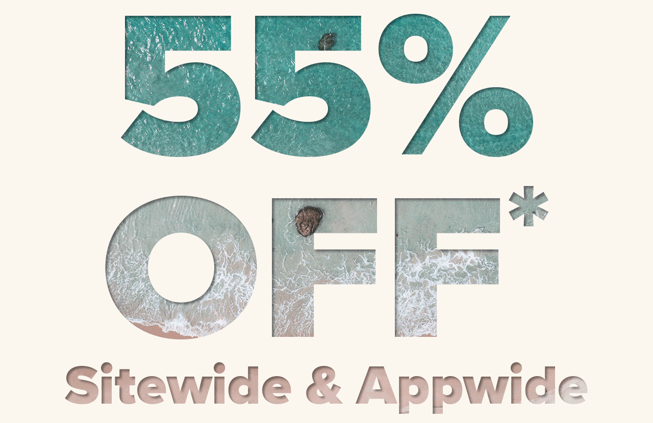 55% OFF Sitewide & Appwide