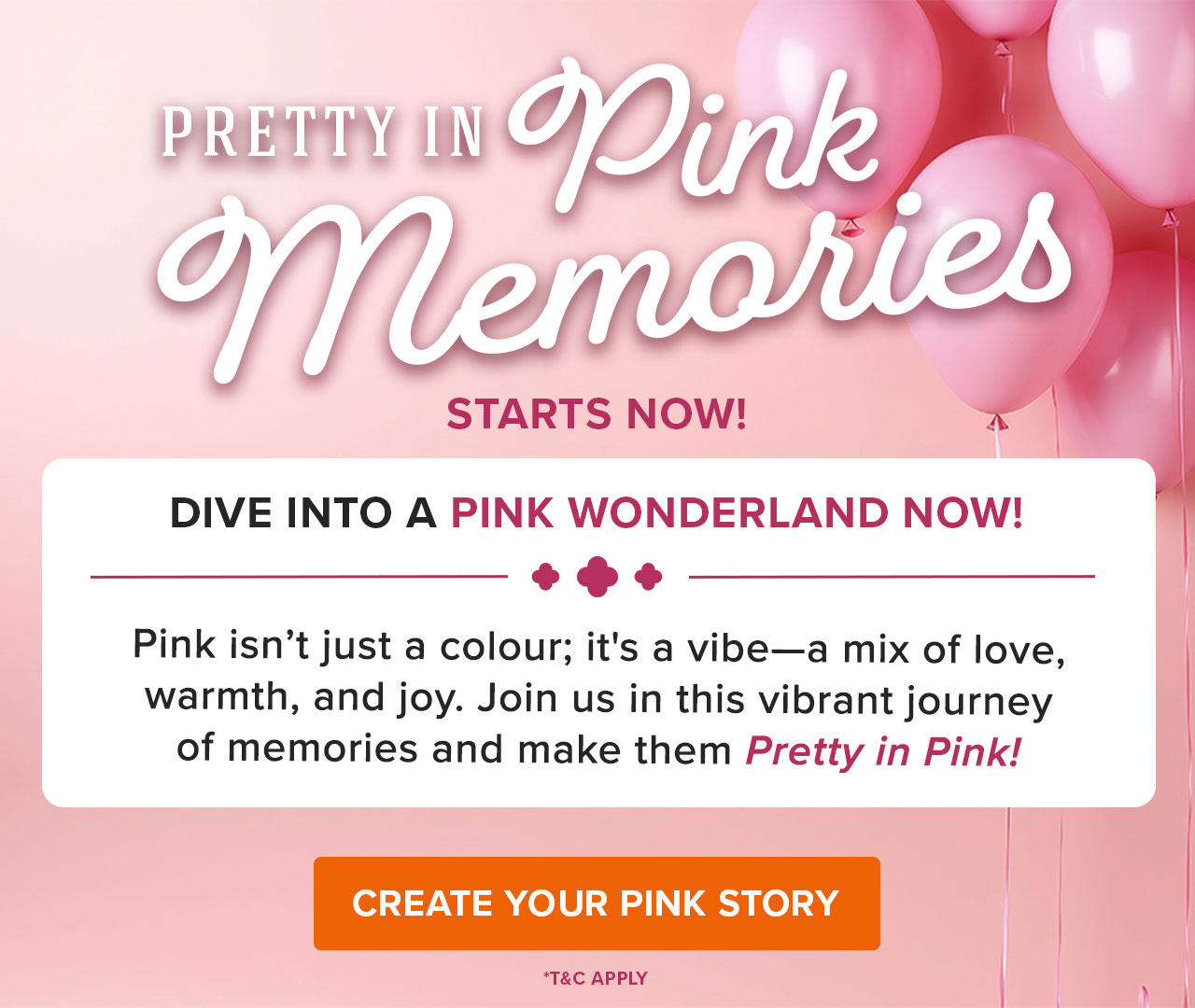 PRETTY IN PINK | STARTS NOW