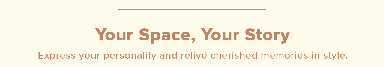 your space, your story