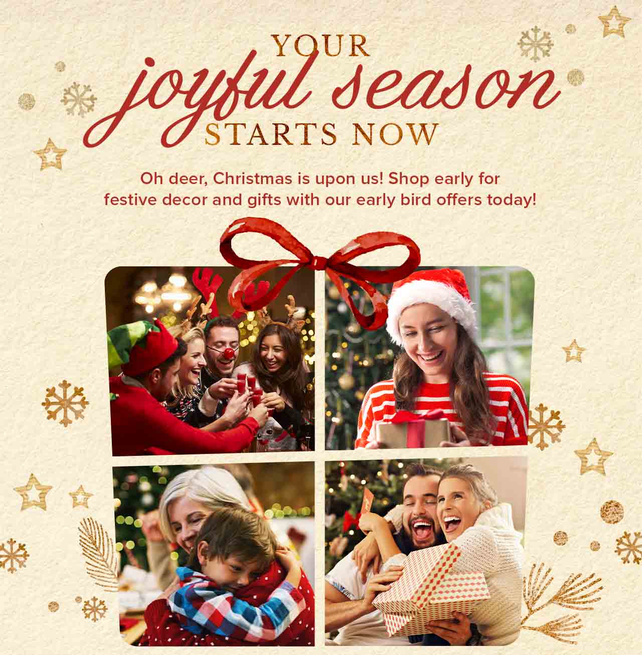 Your Joyful Season Starts Now