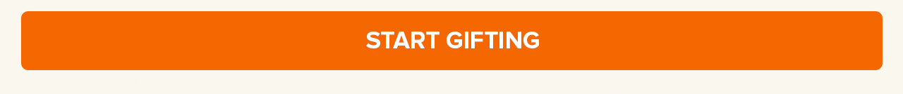 START GIFTING