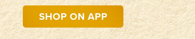 SHOP ON APP