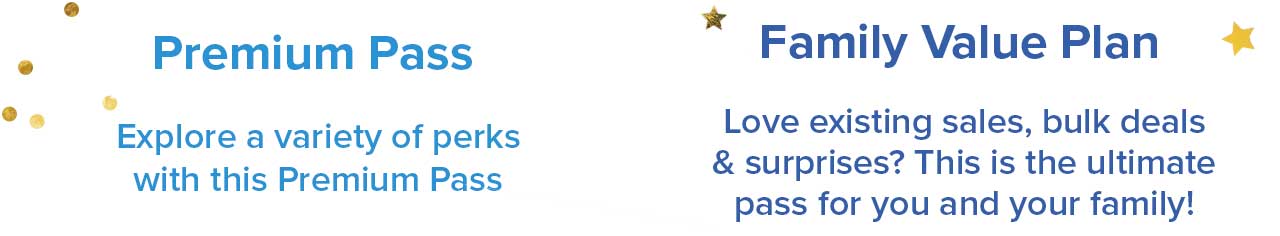 Premium Pass | Family Value Plan