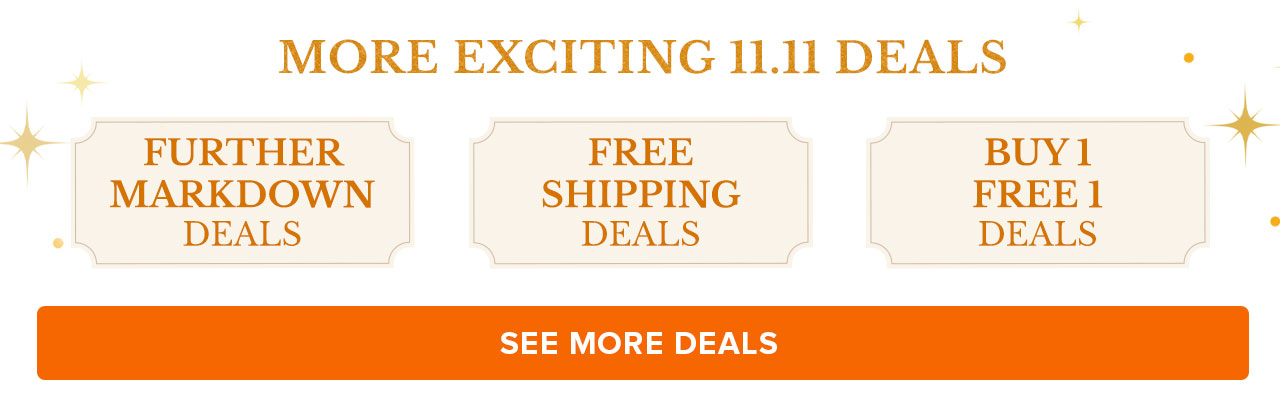 More Exciting 11.11 Deals
