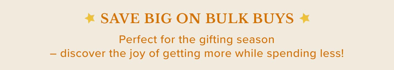 Save Big on Bulk Buys