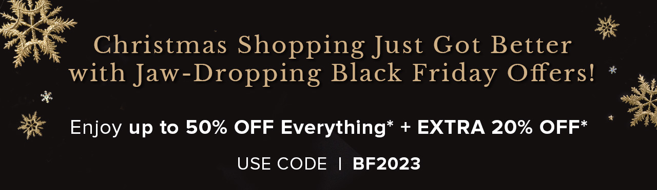 Christmas Shopping Just Got Better  with Jaw-Dropping Black Friday Offers!