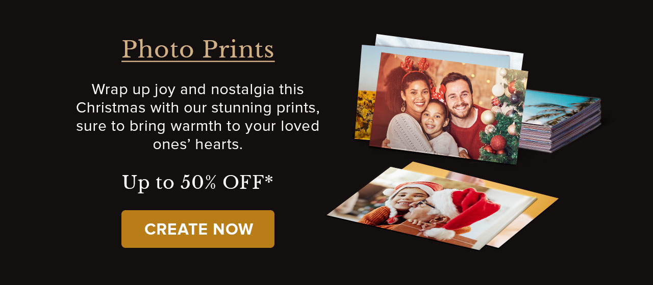 PHOTO PRINTS | CREATE NOW