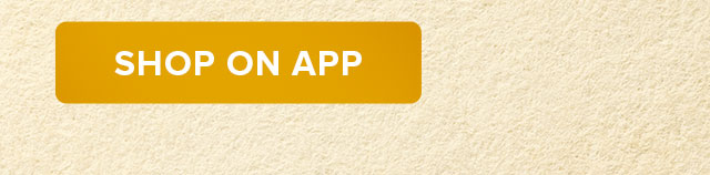SHOP ON APP