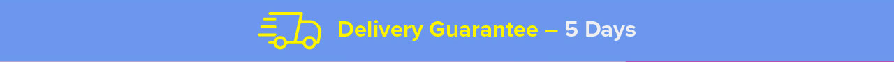 Delivery quarantee - 5 days
