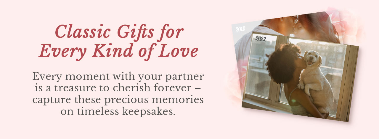Classic Gifts for every kind of love