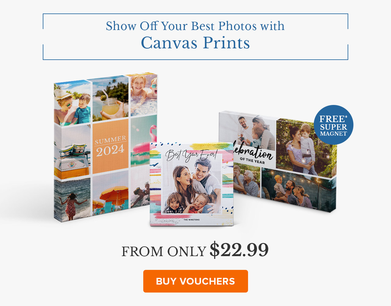 show off your best photos with canvas prints