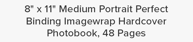 8'' x 11'' Medium Portrait Perfect Binding Imagewrap Hardcover Photobook, 48 Pages