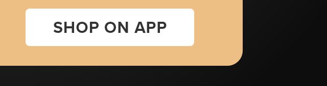 Shop on app
