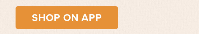 SHOP ON APP