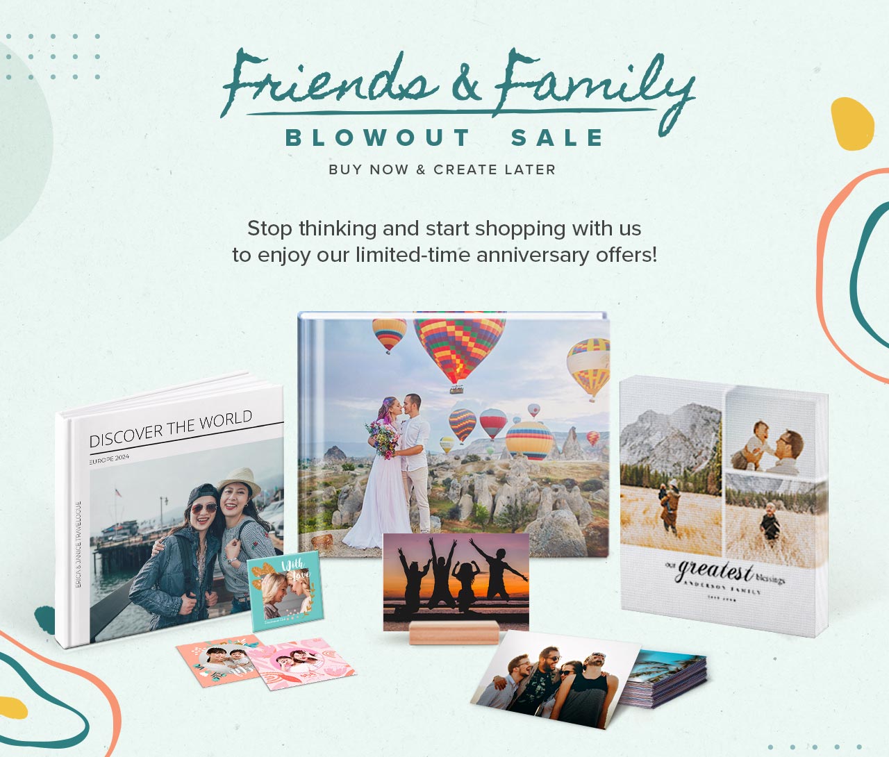 Friends & Family Blowout Sale