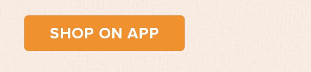 SHOP ON APP