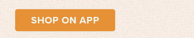 SHOP ON APP