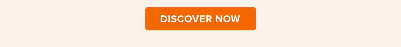Discover Now
