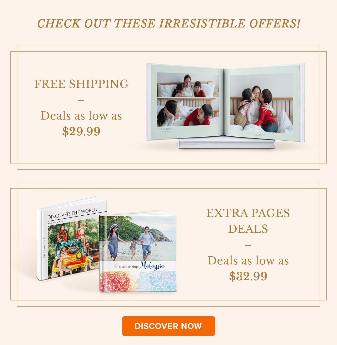 Check out these irresistible offers!
