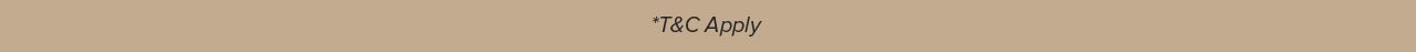 T&C Apply