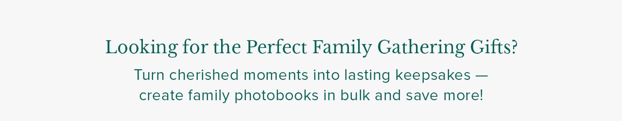 Looking for the Perfect Family Gathering Gifts?