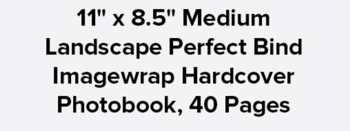 Medium Landscape Perfect Bind Imagewrap Hardcover Photobook | 40 Pages