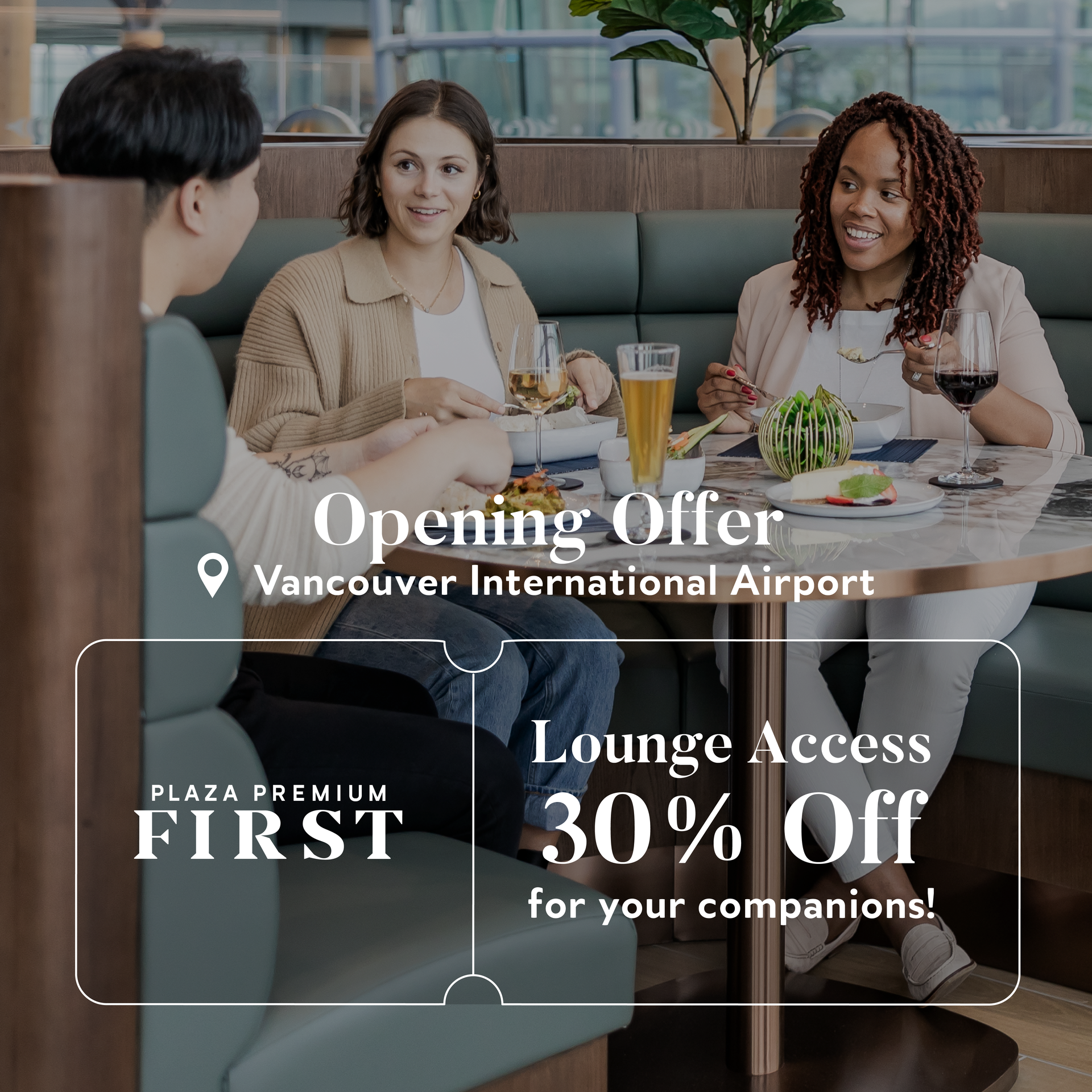 Vancouver Plaza Premium First Opening Offer