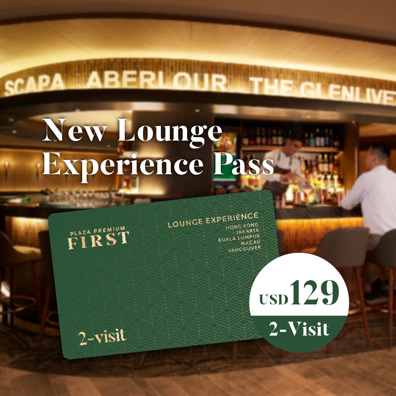 New Plaza Premium First Lounge Experience Pass at USD129