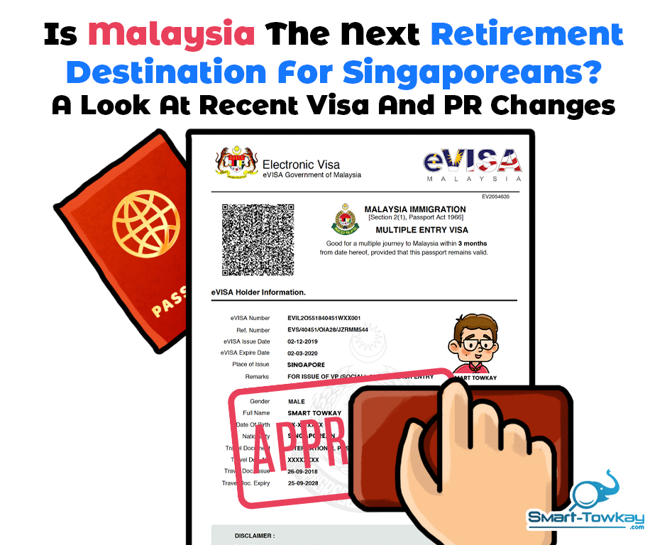 Is Malaysia The Next Retirement Destination For Singaporeans? A Look At Recent Visa And PR Changes
